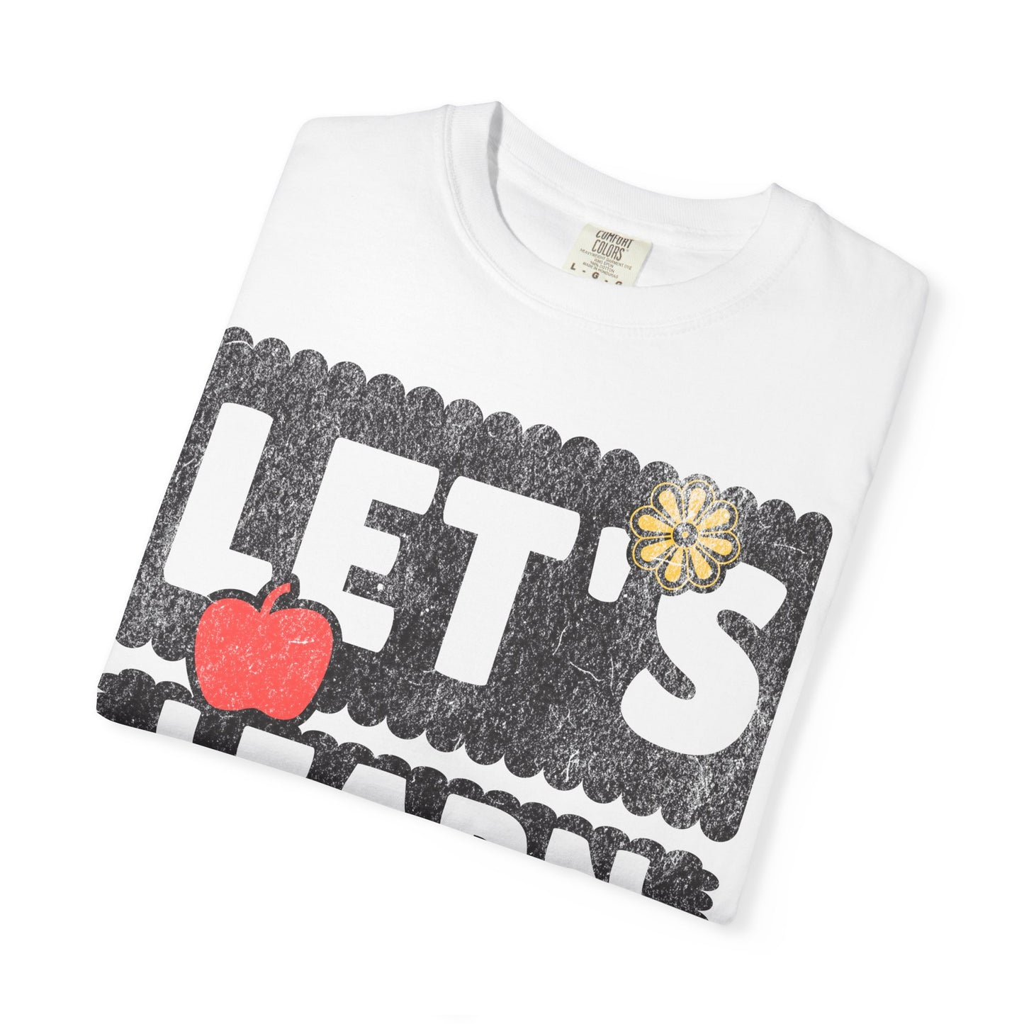 Let's Learn Today - Back to School T-Shirt