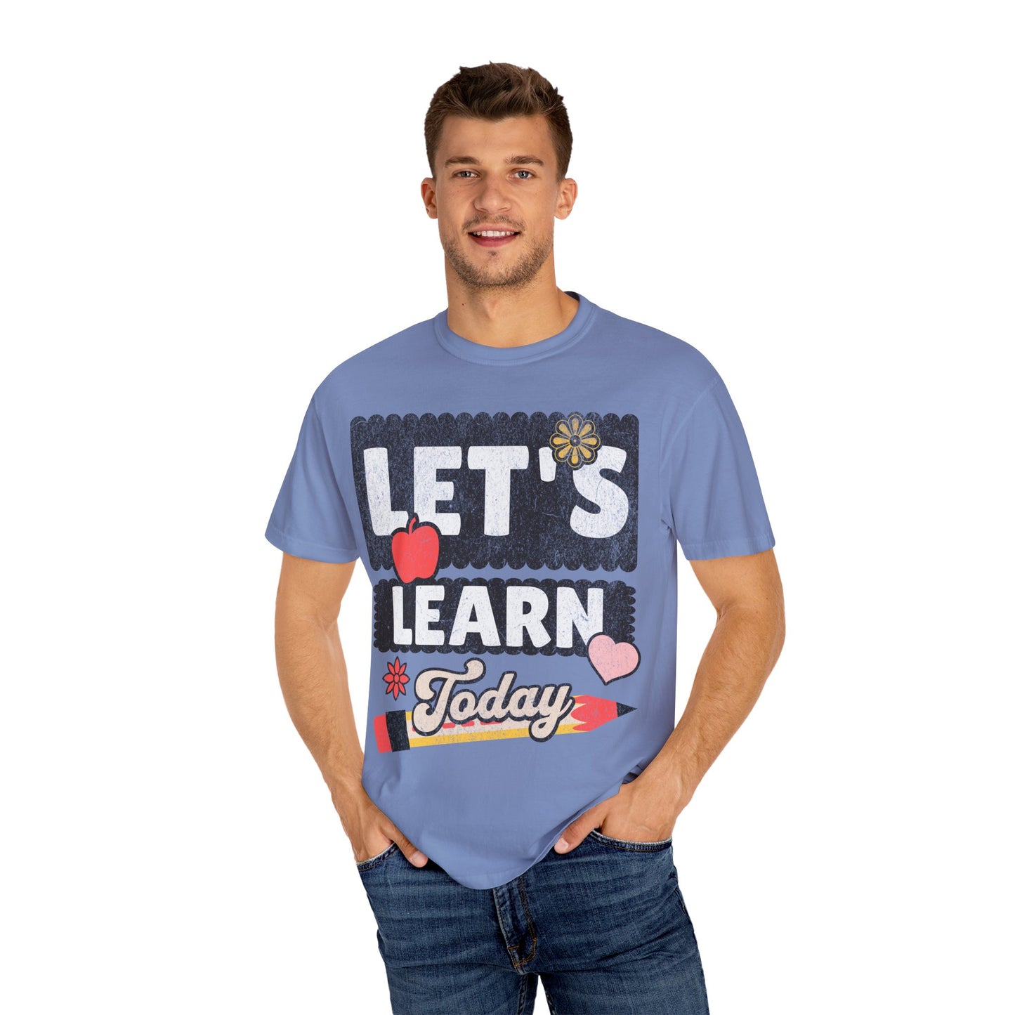 Let's Learn Today - Back to School T-Shirt