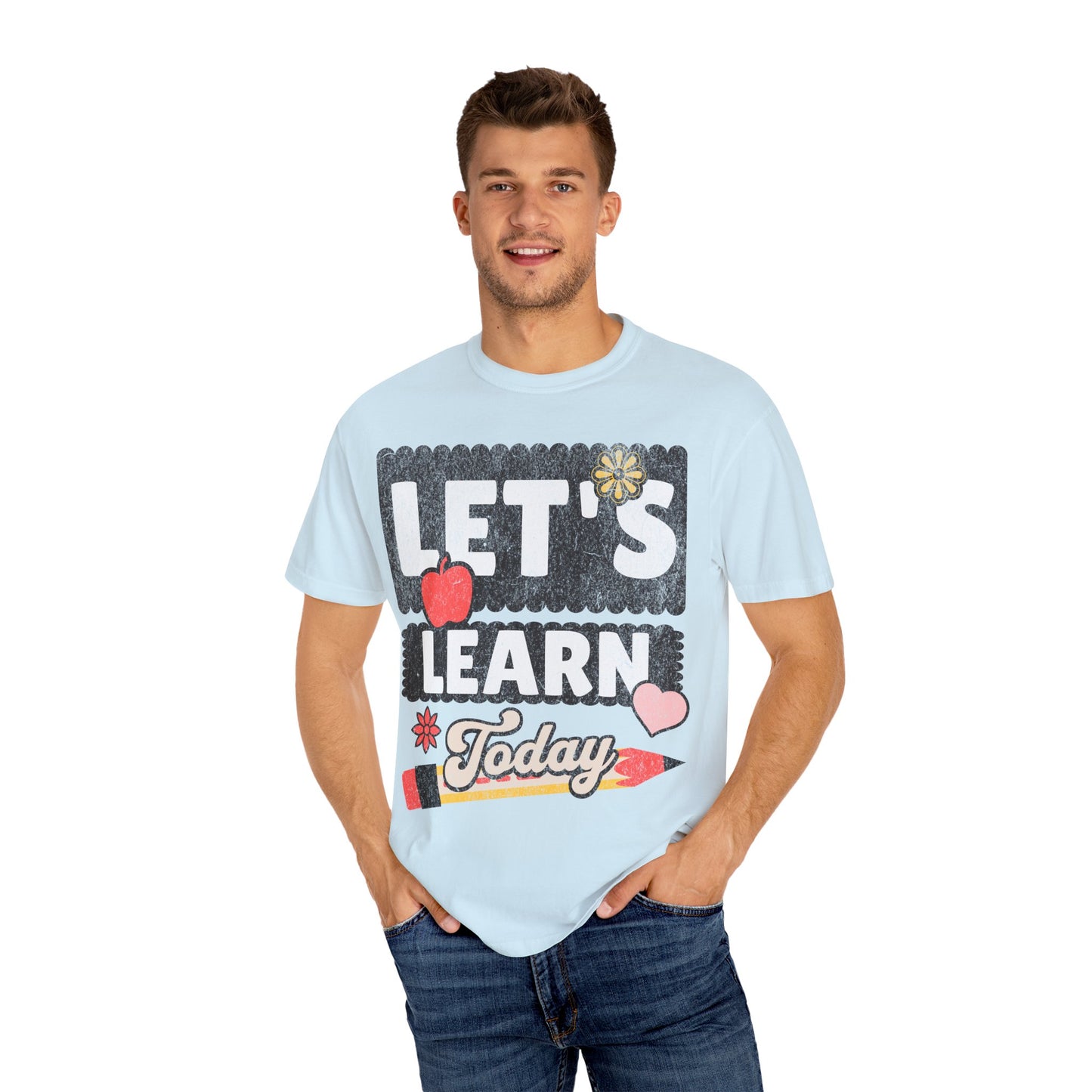Let's Learn Today - Back to School T-Shirt