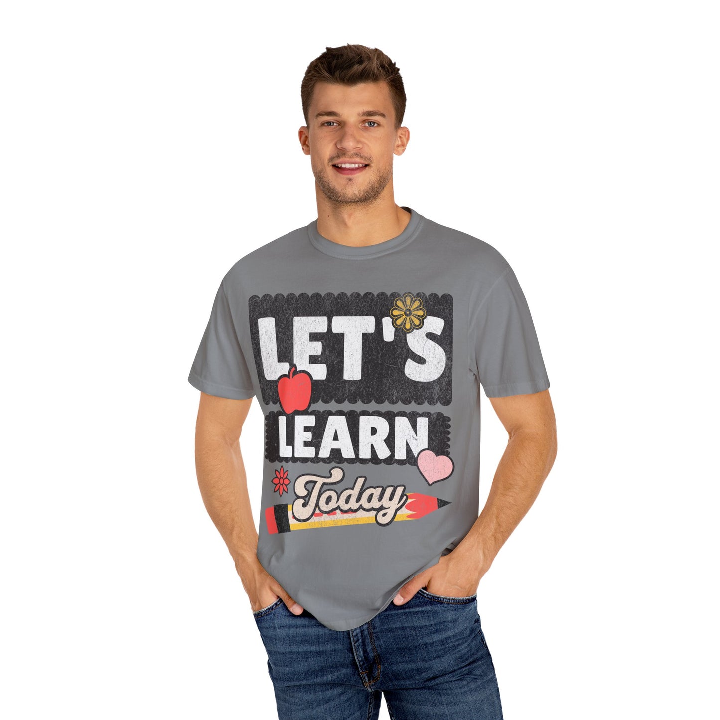 Let's Learn Today - Back to School T-Shirt