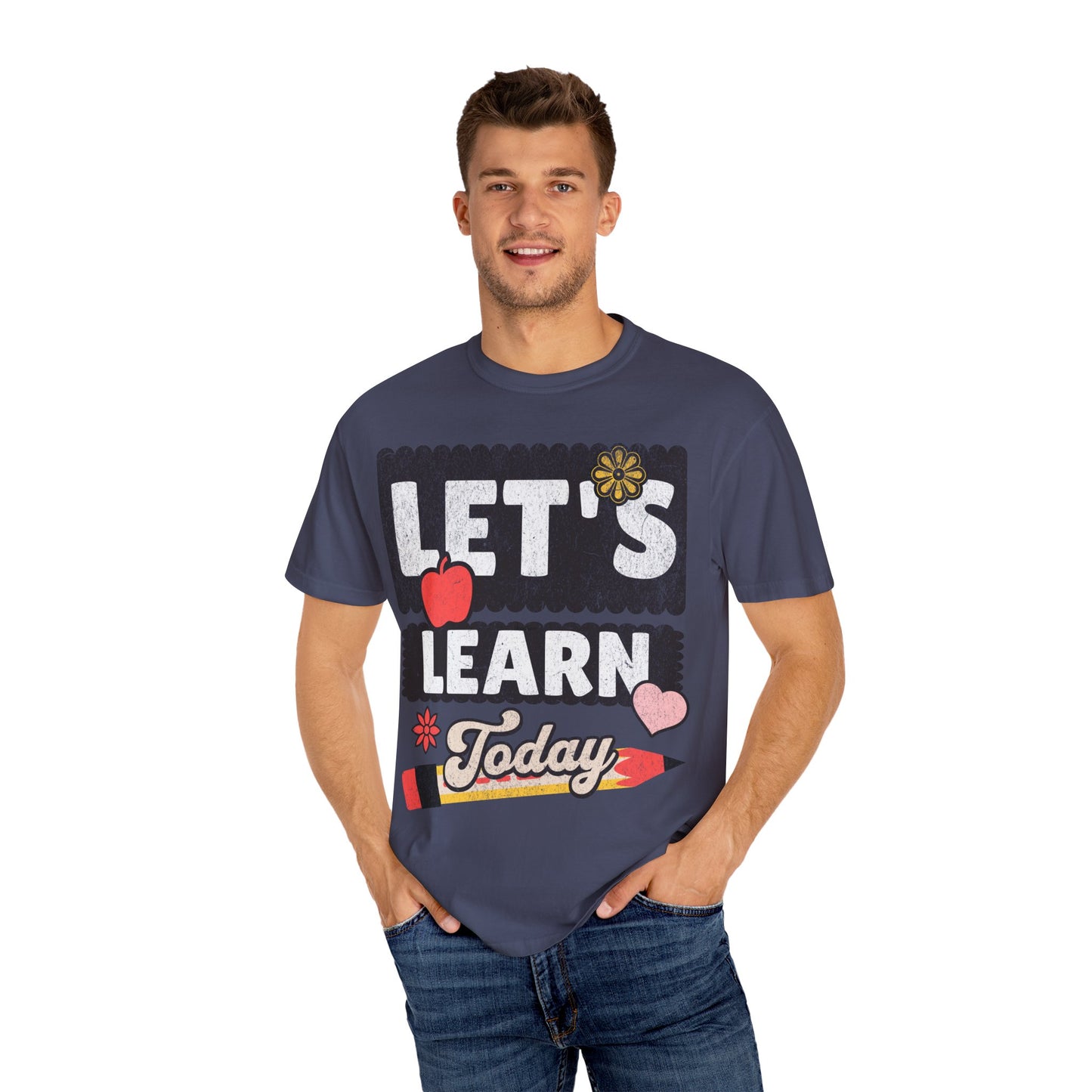 Let's Learn Today - Back to School T-Shirt
