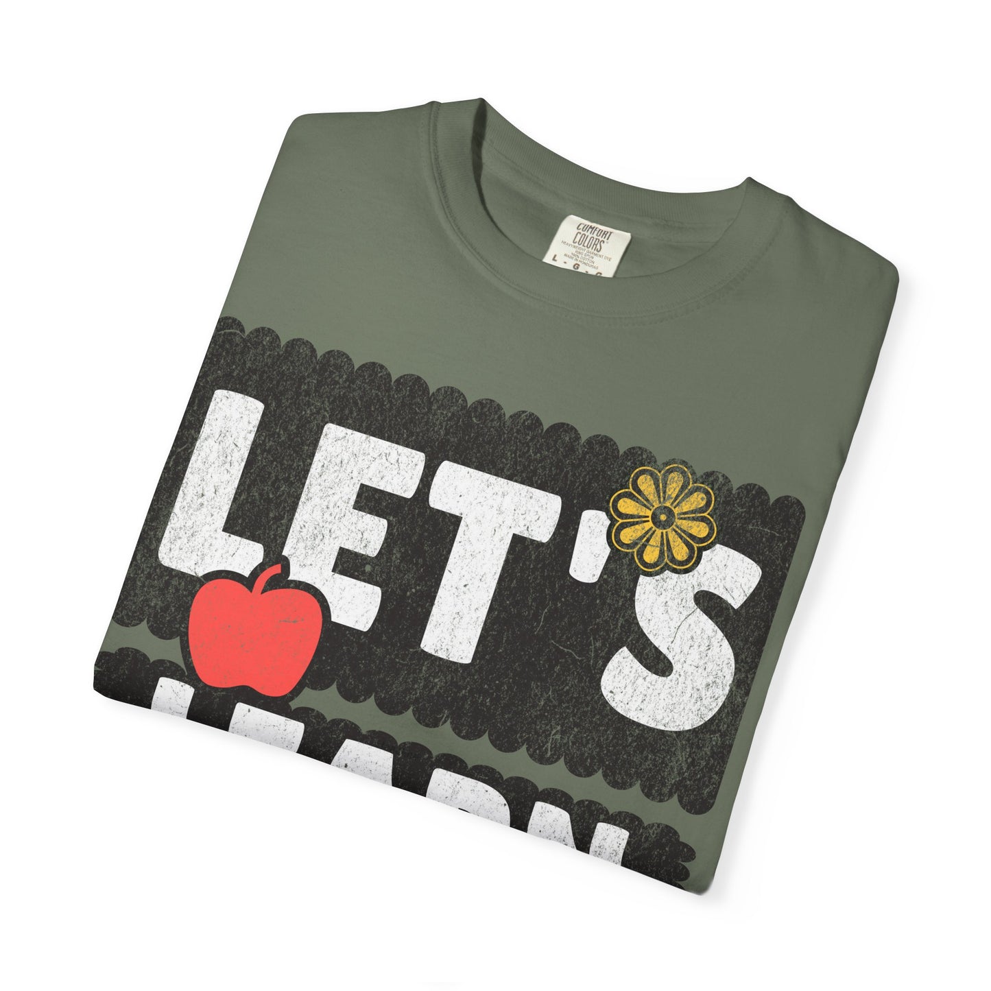 Let's Learn Today - Back to School T-Shirt