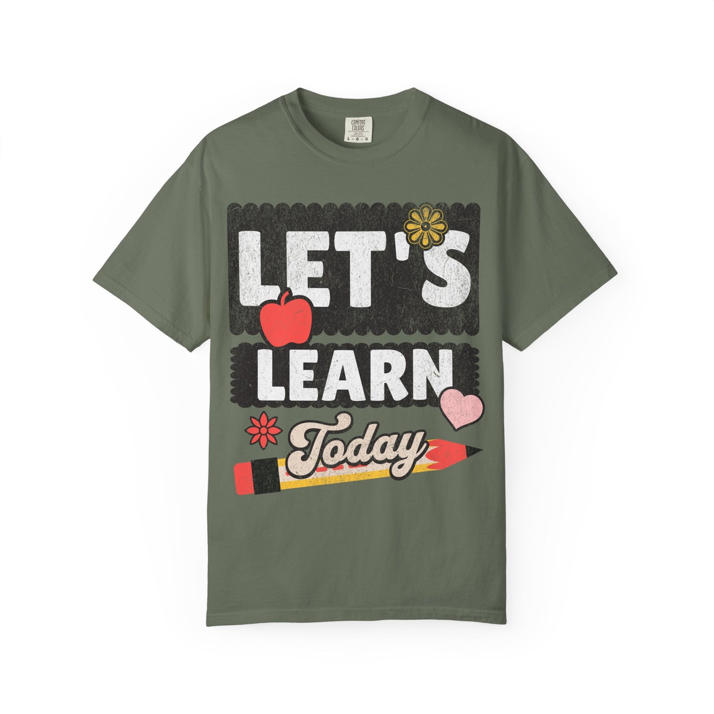 Let's Learn Today - Back to School T-Shirt