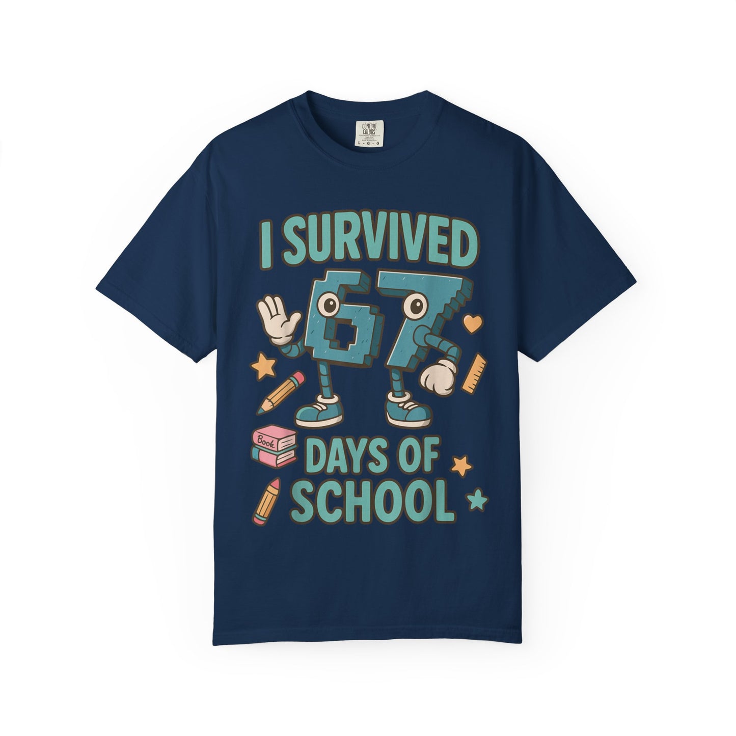Kids 6-7 Meme I Survived 67 Days of School Comfort Colors 1717 T-Shirt — Funny Back-to-School Graphic Tee for Students