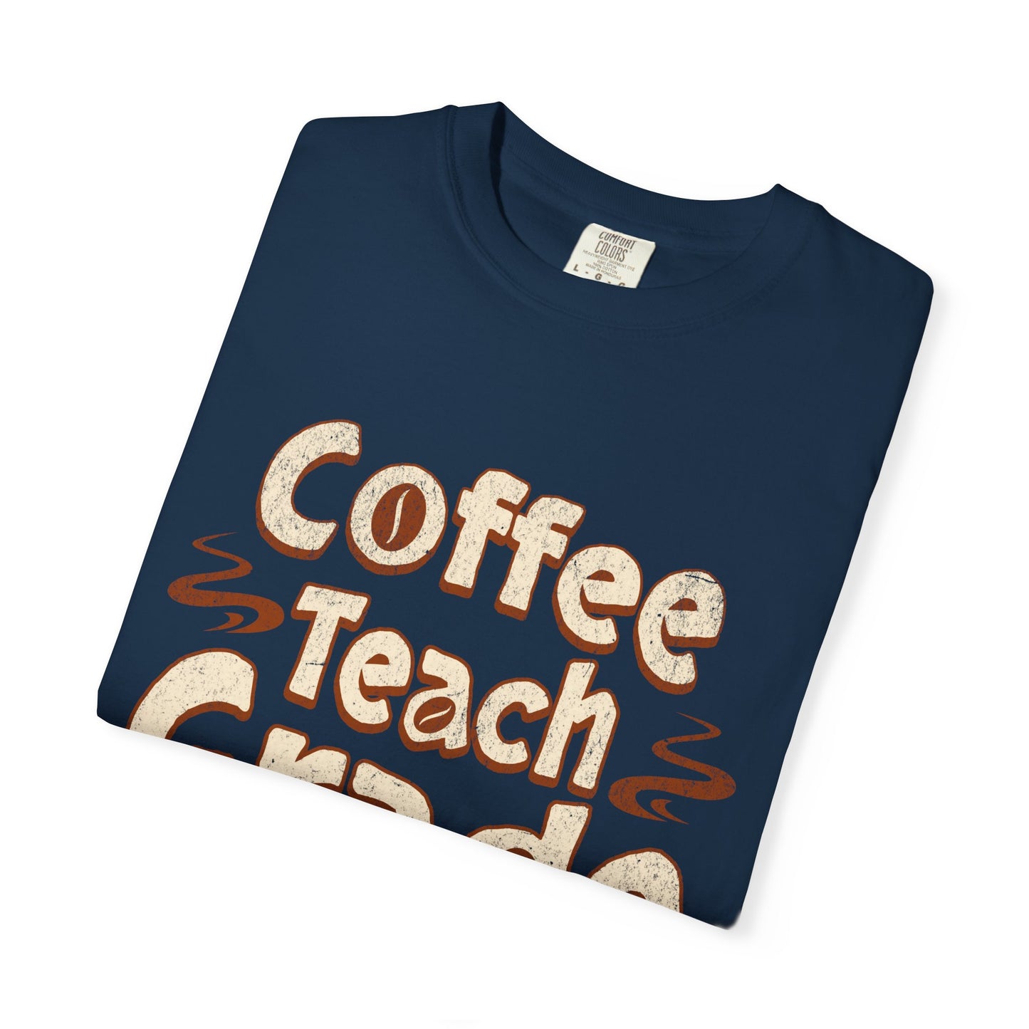 Coffee Teach Grade Repeat - Back to School T-Shirt