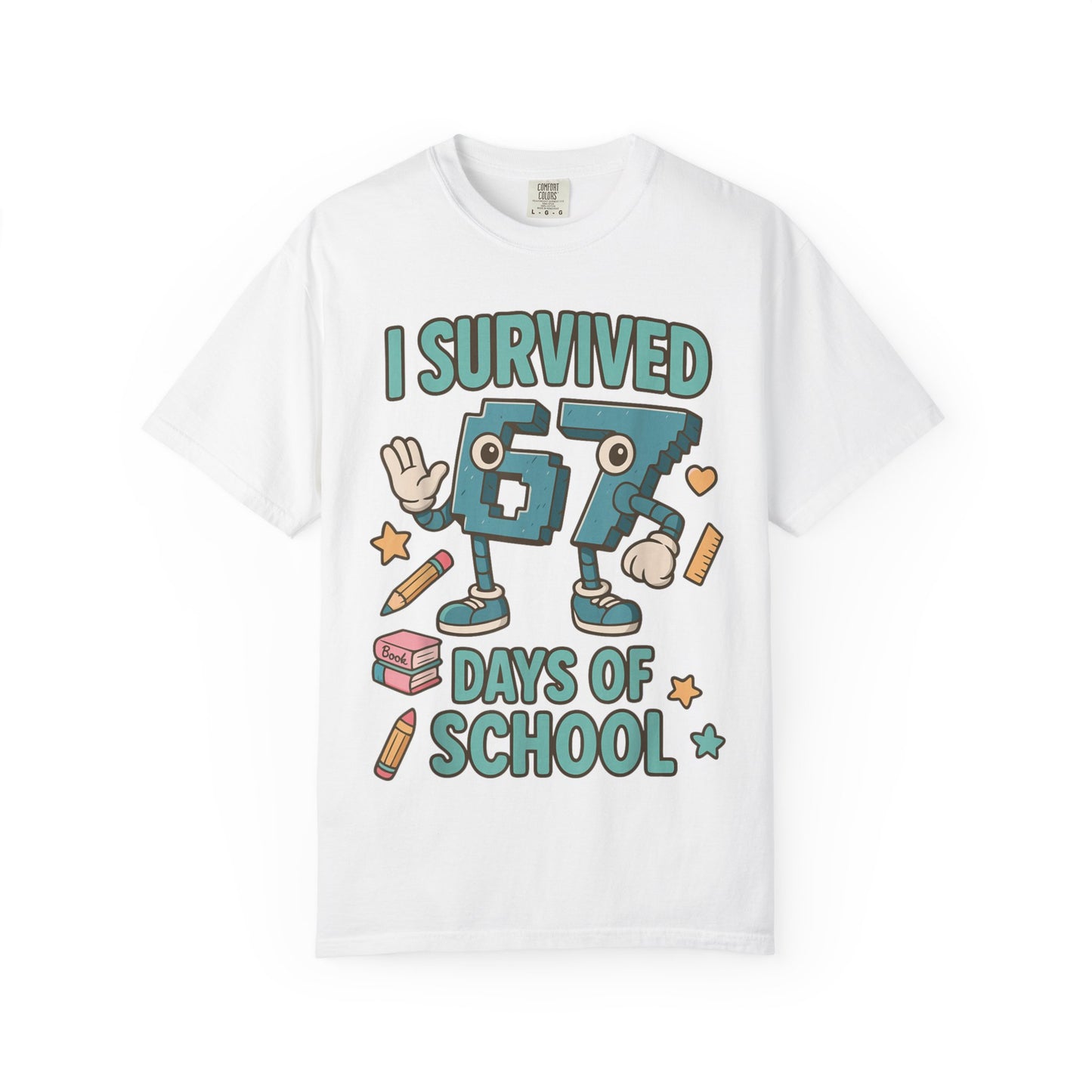 Kids 6-7 Meme I Survived 67 Days of School Comfort Colors 1717 T-Shirt — Funny Back-to-School Graphic Tee for Students