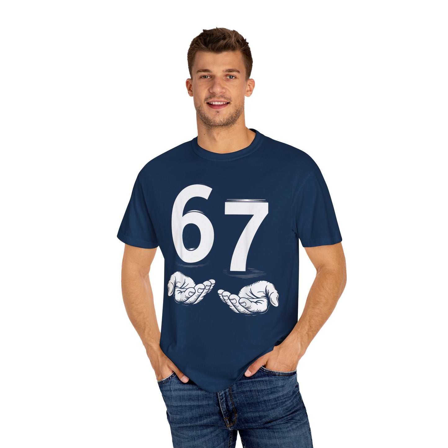 Funny Six Seven 6 7 Meme Gen Alpha Slang 6 7 Hands  Comfort Colors 1717 T-Shirt