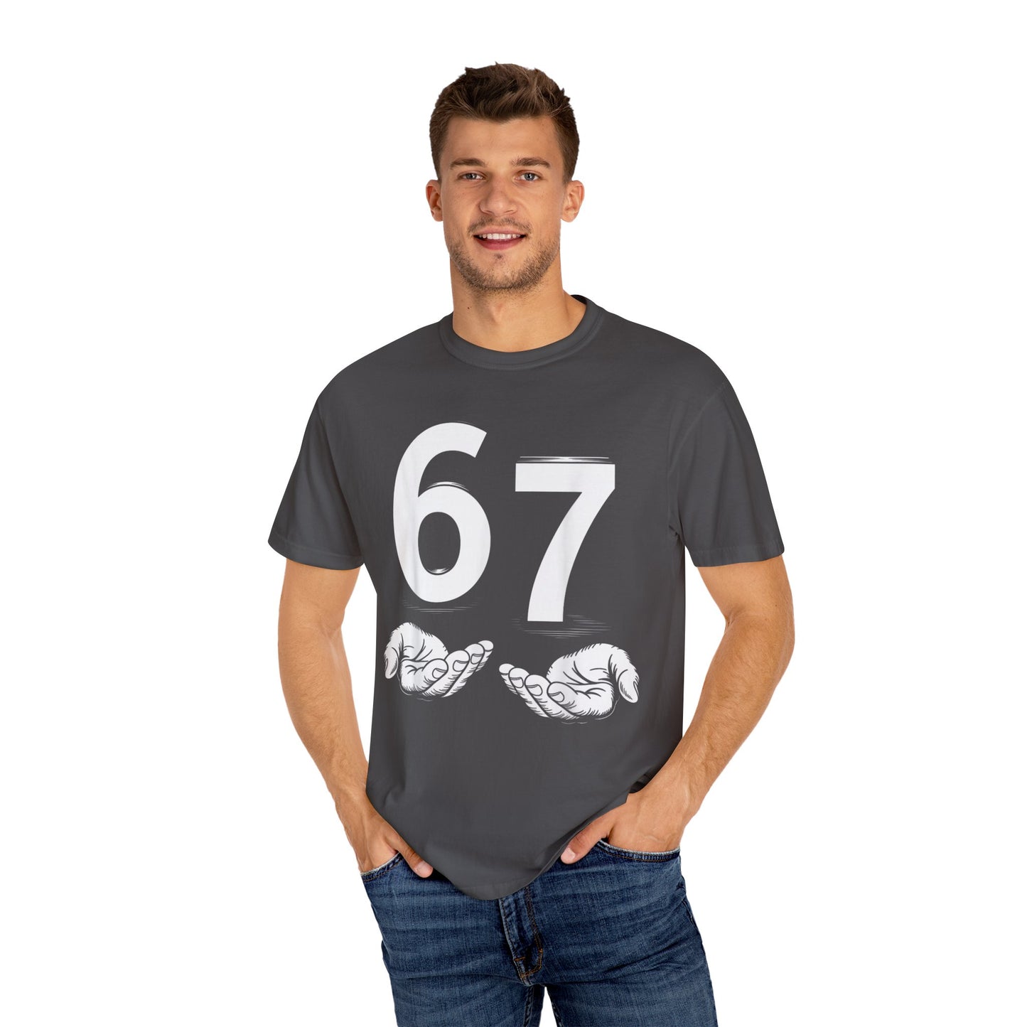 Funny Six Seven 6 7 Meme Gen Alpha Slang 6 7 Hands  Comfort Colors 1717 T-Shirt