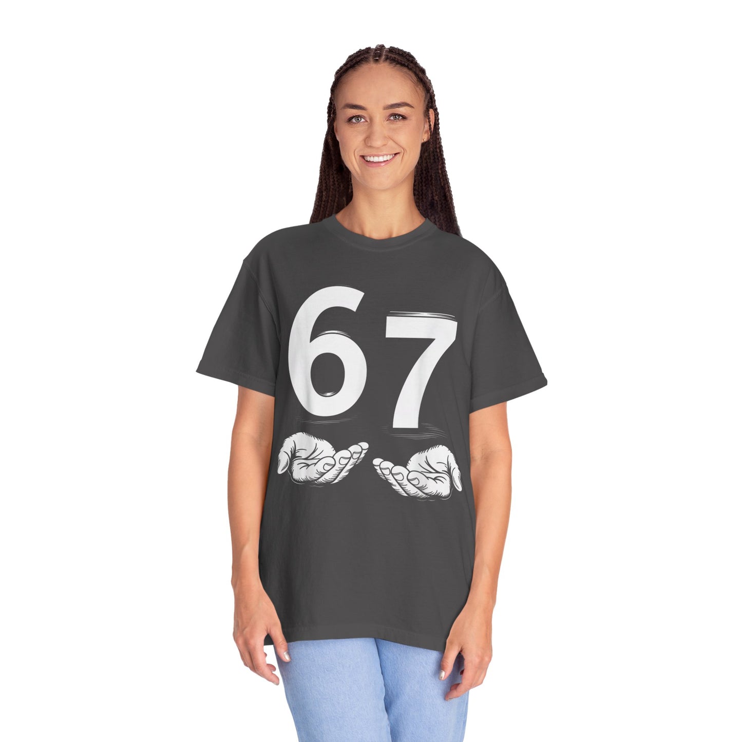 Funny Six Seven 6 7 Meme Gen Alpha Slang 6 7 Hands  Comfort Colors 1717 T-Shirt